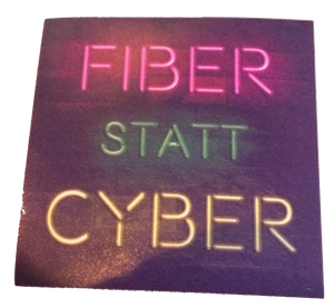 Fiber statt Cyber.png
